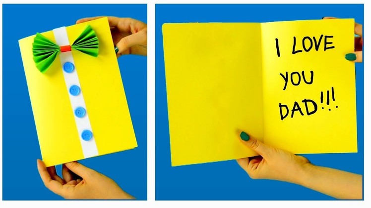 Father's Day Card For Kids ♥ Easy Homemade Father's Day Card ♥ Ideas Diy Father's Day Card