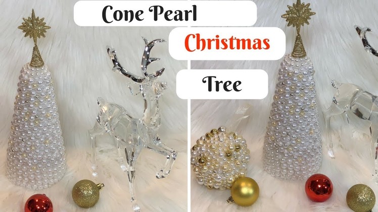 GLAM PEARL CONE CHRISTMAS TREE DIY!