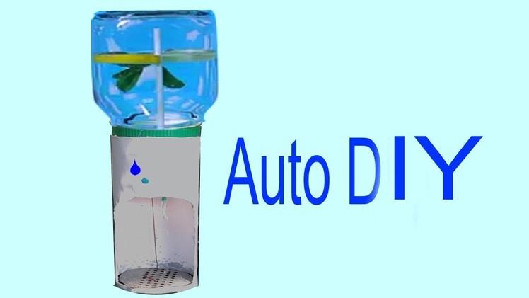 How To Make Automatic Water Dispenser * DIY Auto Desk Water Cooler