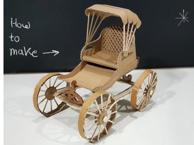 How To make Carriage Rickshaw From Cardboard : DIY Rickshaw