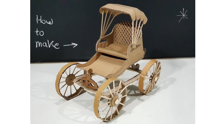 How To make Carriage Rickshaw From Cardboard : DIY Rickshaw