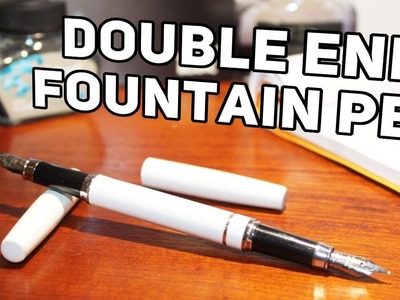 Making A Double Ended Fountain Pen - Fountain Pen DIY