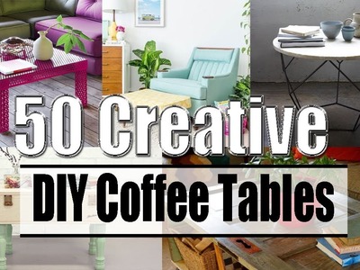 DIY | 50 Creative DIY Coffee Tables