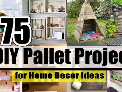 DIY | 75 DIY Pallet Project for Home Decor Ideas