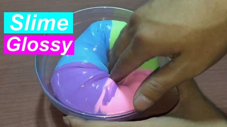 DIY Rainbow slime Super Glossy Slime! Soft colors Rainbow Slime, ASMR Slime