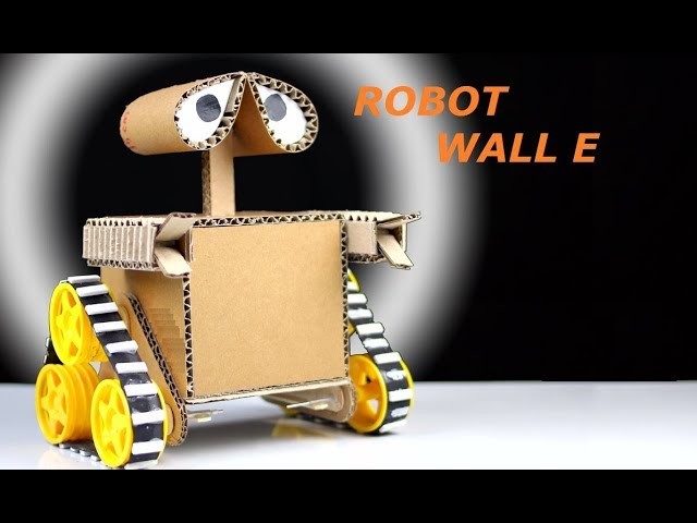Diy Wall E Robot From Cardboard at Home - How to Make Toys for Kids