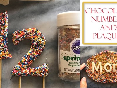 How to Make Chocolate Numbers and Plaques | Using Rainbow Sprinkles