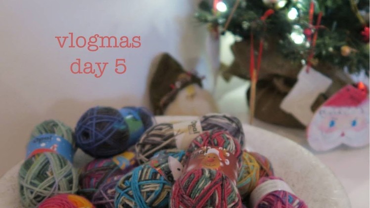 Little bobbins knits -vlogmas day 5