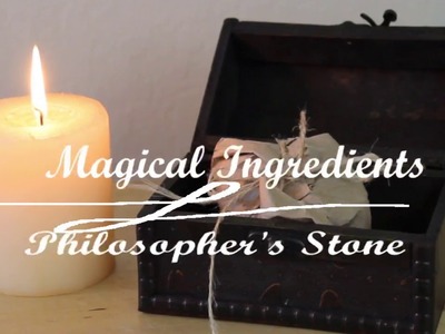 Magical Ingredients: ~ Harry Potter's Philosopher's Stone ~ DIY Potion