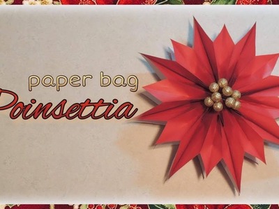 Paper Bag Poinsettia