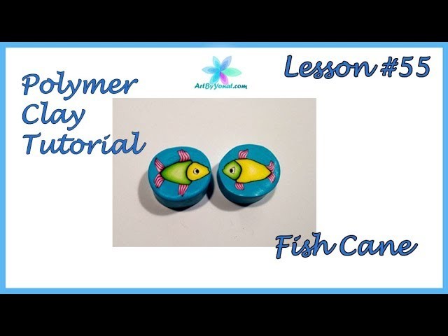 Polymer Clay Tutorial - Fish Cane - Lesson #55