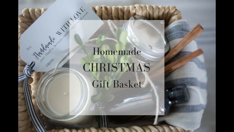 Homemade Christmas Gift Ideas- Gift Basket Tutorial