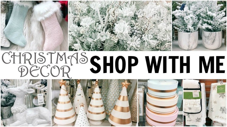 SHOP WITH ME for CHRISTMAS DECOR at 2 HomeGoods, 2 Marshalls, 1 TJ Maxx & 3 Ross Stores ♡ 2017