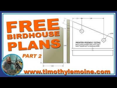 DIY Birdhouse - FREE Plans Part 2