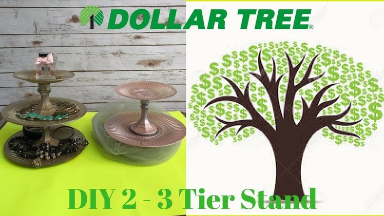 DIY Dollar Tree - 2 & 3 Tier Dessert Stand | Serving Tray