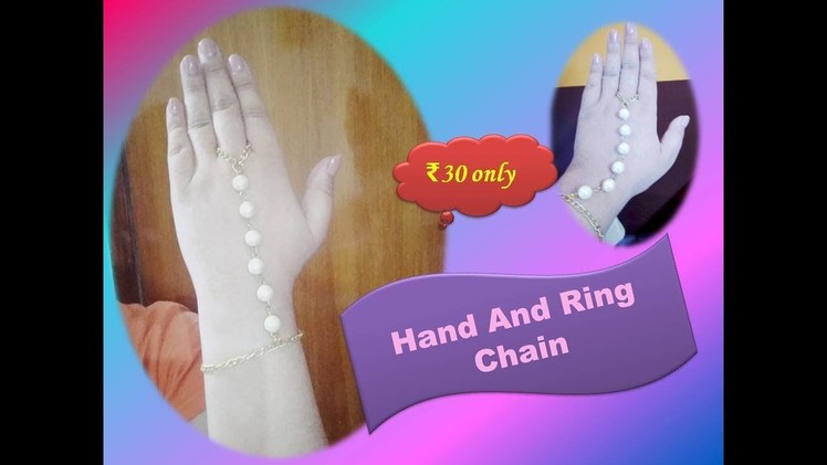 DIY Hand and Ring Chain. Bracelet. Just ₹30