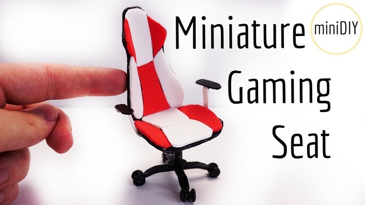 DIY Miniature Gaming Seat. Chair  | DollHouse | miniDIY