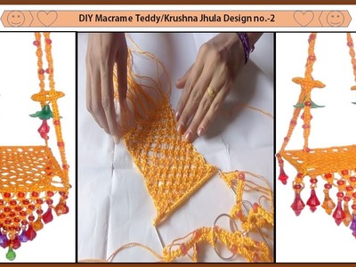 DIY Simple Macrame Teddy.Krushna Jhula |Beautiful and Simple | Design-2