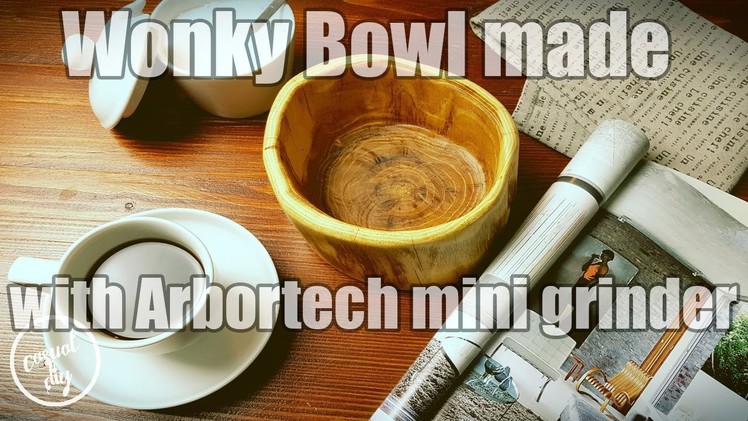 DIY wonky bowl for your nuts and other things, made with Arbortech mini grinder