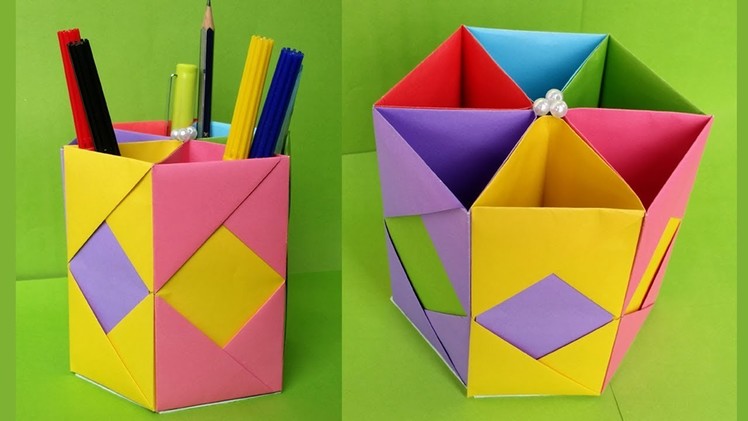 How to Make a Origami Pen. Pencil Holder.Hexagonal Pen | Pencil Holder-  Very Easy Way !!!!