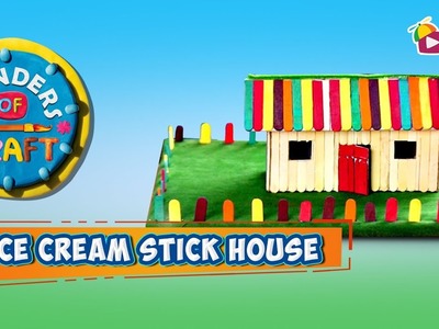 Ice Cream Stick House - Wonders Of Craft - LIV Kids