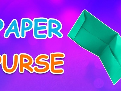 Learn How To Make Purse Using Paper | Origami For Kids | Periwinkle