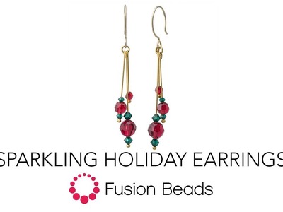 Learn how to make the Sparkling Holiday Earrings | Fusion Beads