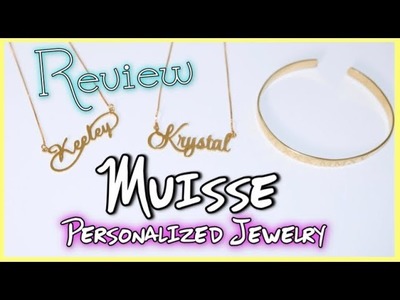 Muisse Personalized Jewelry Haul