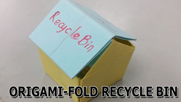 Origami: Gấp thùng rác để bàn trong 5 phút