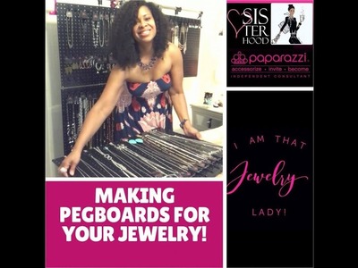 Paparazzi Accessories - Making Pegboards for your Jewelry