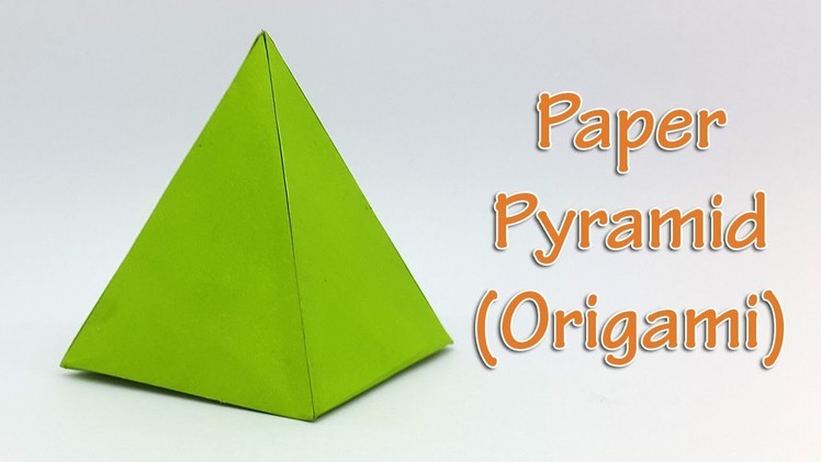 Paper Pyramid Easy Tutorial - How to make an Origami 3D Pyramid