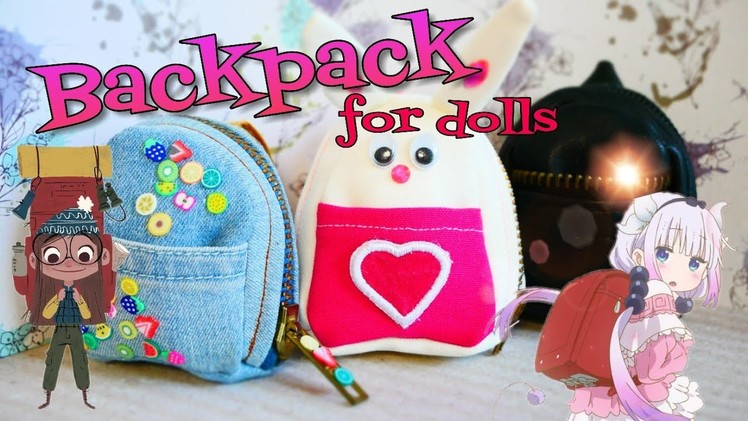 Sewing a backpack for dolls handmade Monster High