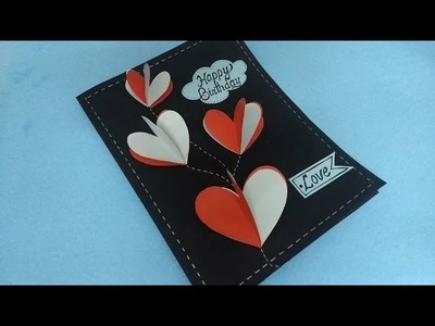 Special Handmade Birthday greeting card for love (complete tutorial)