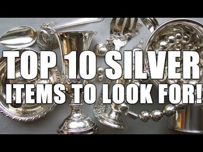 Top 10 Items Made Of Silver & Gold Besides Coins & Jewelry Found At Garage Sales & Markets