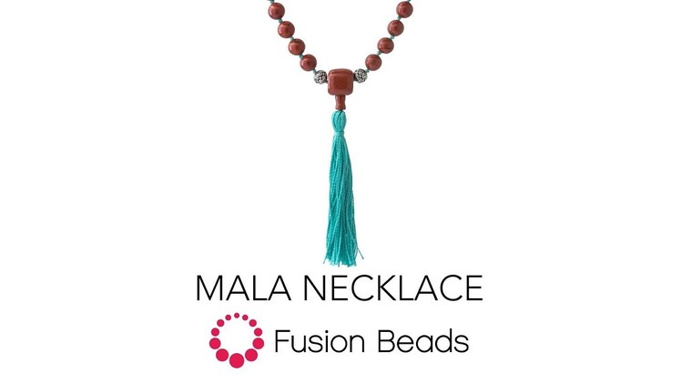 Tutorial: Learn how to make the Mala Beaded Necklace | Fusion Beads