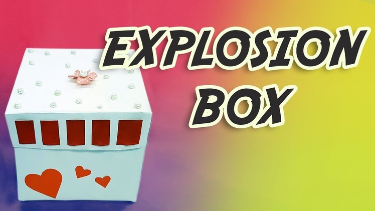 Birthday Surprise | Explosion Box | DIY