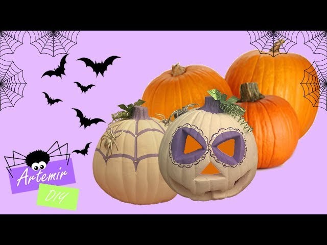 DIY Calabaza para Halloween DIY Decor con Artemir