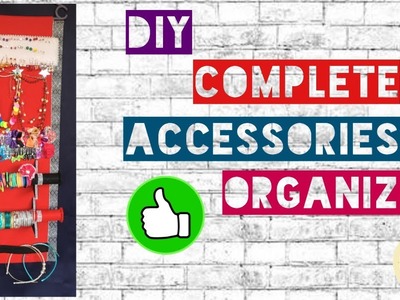 DIY Complete Accessories Organizer