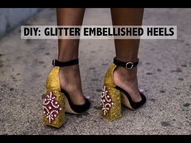 DIY: GUCCI INSPIRED SNAKE GOLD HEEL (Glitter Shoe)