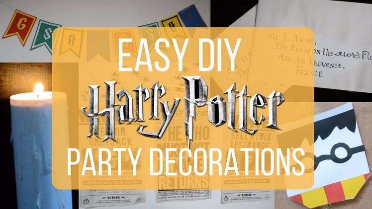 DIY HARRY POTTER PARTY DECORATIONS