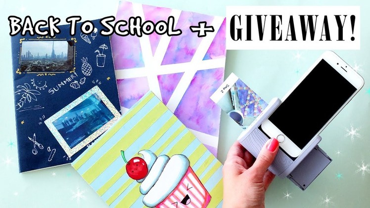 DIY NOTEBOOKS  for BACK TO SCHOOL+ GIVEAWAY 2017! (CLOSED)