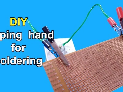 DIY soldering helping hand