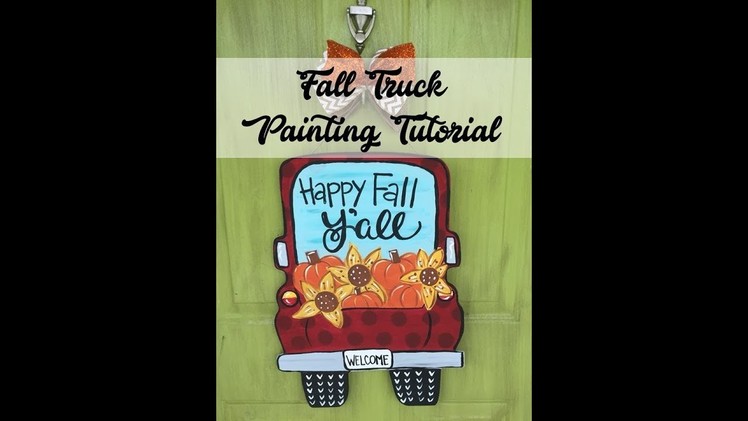 Fall Truck Door Hanger Painting Tutorial