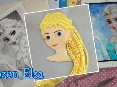 Quiet book "Elsa" page tutorial