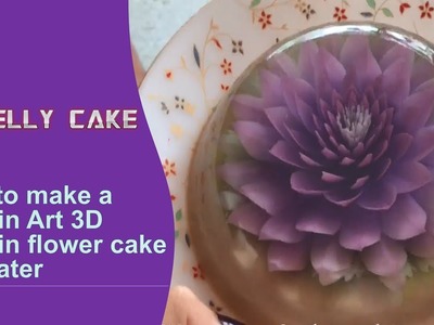 3D Jelly Cake - 3D Gelatin Art How to make water lily Flower