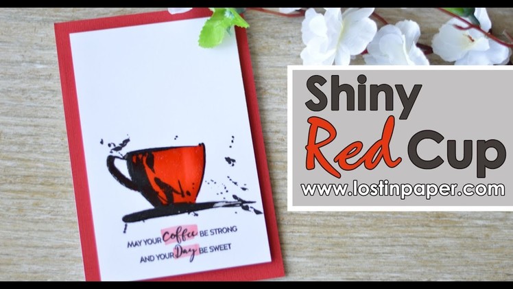 Altenew - Shiny Red Cup for Scrapbook Boutique Hop!