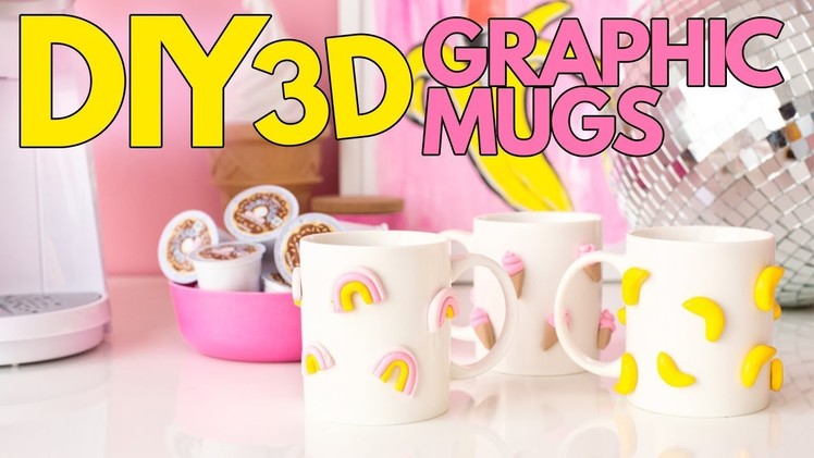DIY 3D Graphic Mugs!!