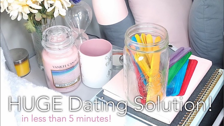 DIY: A HUGE Dating Solution | Solved in Less Than 5 Minutes!
