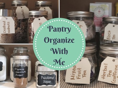 PANTRY ORGANIZATION | DIY Organize With Me