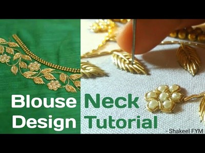 Hand Embroidery Blouse Neck design tutorial | Aari work | maggum work